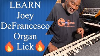 Learn Joey DeFrancesco Organ Lick!!!!