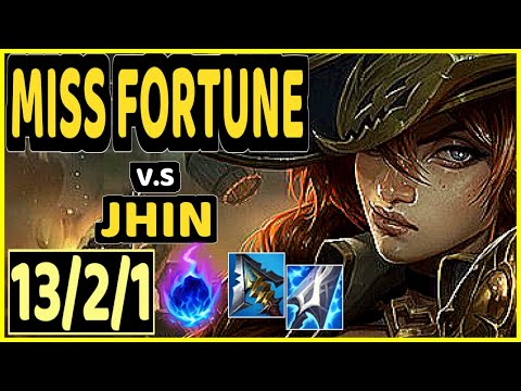 LOST (MISS FORTUNE) vs JHIN - 13/2/1 KDA BOTTOM ADC GAMEPLAY - NA Ranked GRANDMASTER
