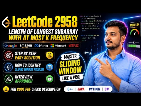 Leetcode 2958longest Subarray Most K Frequency Java Python C Easy Sliding Windowdaily Leetcode