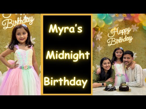 Myra’s 7th Midnight Birthday Celebration | Marathi Vlog 456 |