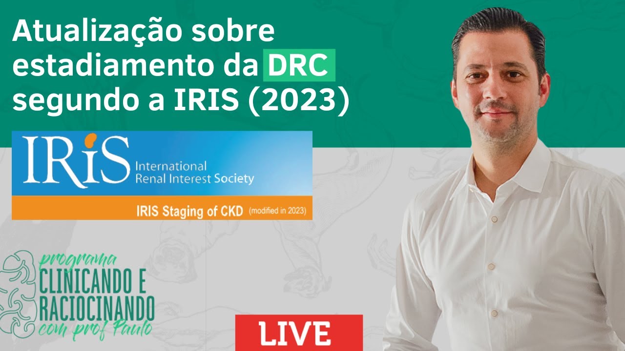 Atualização sobre estadiamento da DRC segundo a IRIS 2023