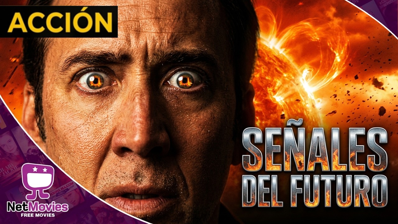 Señales del Futuro 🍿 Película Completa Con Nicolas Cage 🎬 Acción | Netmovies - Free Movies