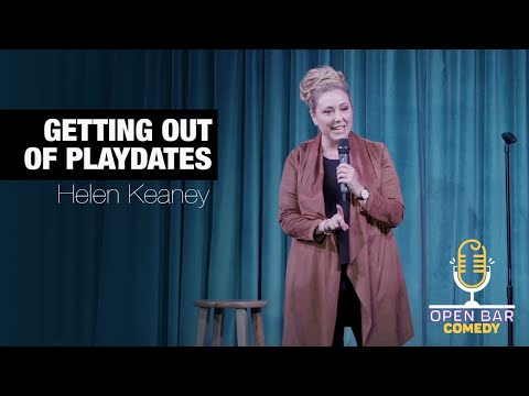 Helen Keaney Shares How To Get Out of Playdates