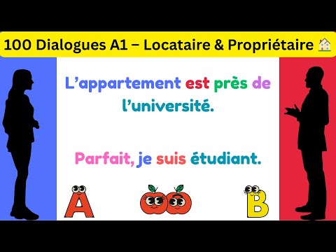 Français pour débutant :  200 Questions et réponses en français pour louer un appartement 🏠