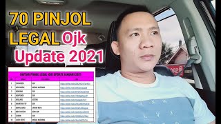 70 PINJOL LEGAL OJK 2021-Update Terbaru,Gagal Bayar Catat!