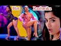 Rashmika Mandana New Hot Songs Edit Bollywood Tollywood Compiled Video Part 2