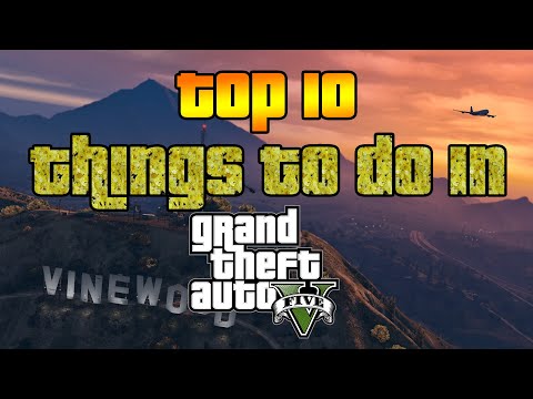 Top 10 Things To Do In GTA V (Story Mode)