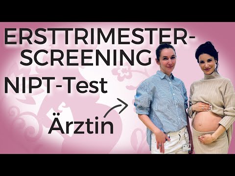 Ärztin erklärt die wichtigen Pränataltests: Ersttrimesterscreening  | NIPT-Test