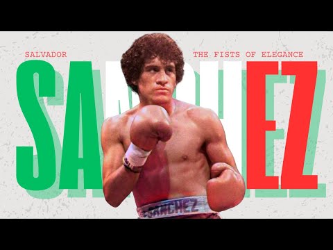 Salvador Sanchez Documentary - The Fists of Elegance