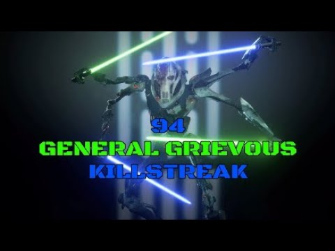 94 General Grievous Killstreak!! - Star Wars Battlefront 2