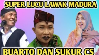 Download lagu SUPER LUCU SUKUR CS DAN BUARTO FULL NGAKAK mp3