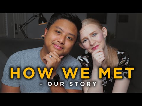 How We Met - Dating, Engaged & Married | Our Story.