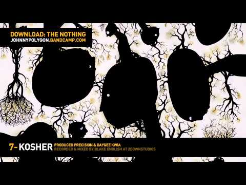 [The Nothing] 07 Kosher - Johnny Polygon