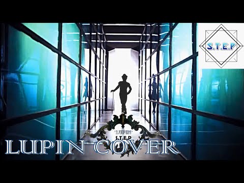 Lupin (Cover) - Kara by S.T.E.P