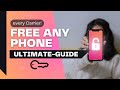 How To Unlock Phone From Carrier For Free Any Network