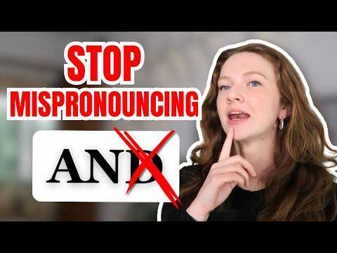 How to Pronounce 'and' Correctly in English Using Weak Forms (Beginner English Pronunciation)