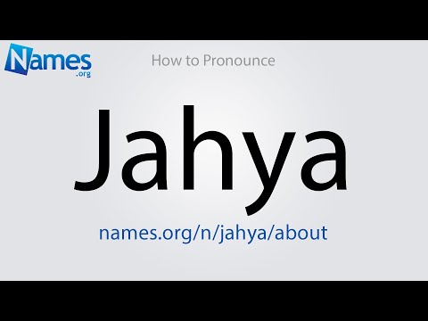 How to Pronounce Jahya