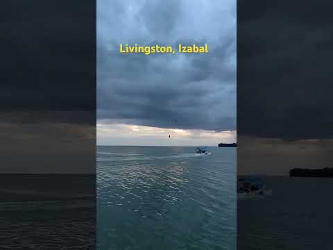 Livingston, Izabal