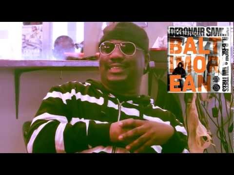 Baltimorean- Debonair Samir ft B-Rich and Tim Trees Promo Video