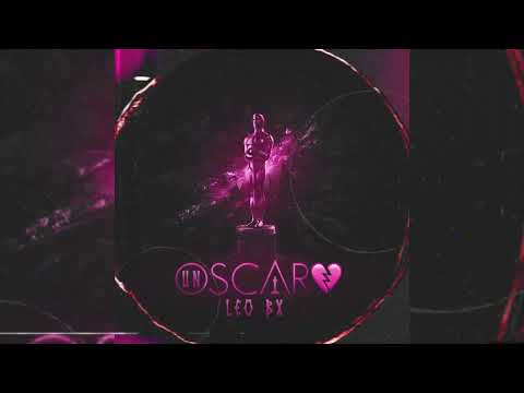 Leo Bx - Un Oscar_( Vídeo Lyric ) #musica  #soul #Ason