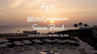 Marsa Alam - Bravo Premium Sirena Beach