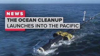 The Ocean Cleanup launches to the Great Pacific Garbage Patch