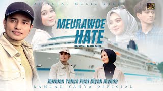 Download lagu Ramlan Yahya Feat Biyah Arsela - Meurawoe Haté mp3 Download lagu Ramlan Yahya Feat Biyah Arsela - Meurawoe Haté mp3