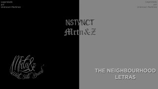 The Nbhd - Nstynct (Feat. Skeme &amp; Og Maco) LEGENDADO