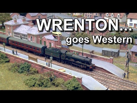 N Gauge Wrenton goes Great Western