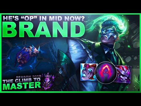 PEOPLE KEEP SAYING BRAND MID IS NOW OP? - Climb to Master | League of Legends