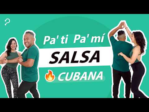 Vuelta de Salsa Cubana | Pa' ti pa' mí | Nivel básico 1