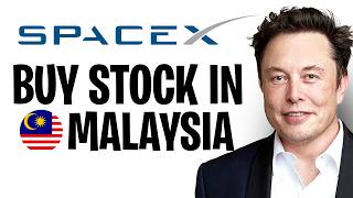 How to Buy SpaceX Stock in Malaysia (2026) | SpaceX IPO! ✅