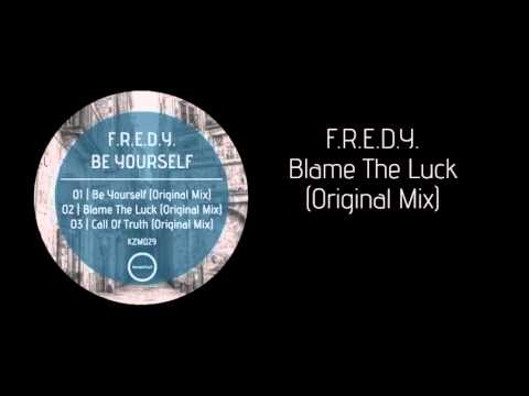 KZM029 - F.R.E.D.Y. - Be Yourself