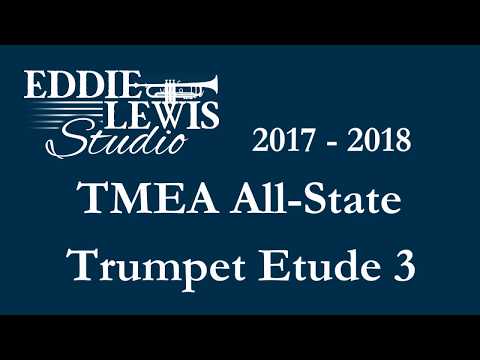 2017 - 2018 TMEA All-State Trumpet Etude 3 - Recorded by a Pro