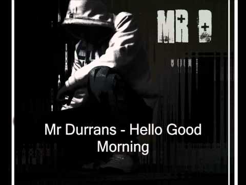 Mr Durrans Vol 18 - 09 - Mr Durrans - Hello Good Mornin