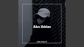 Download lagu Aku Ikhlas mp3