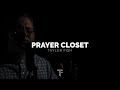 Prayer Closet