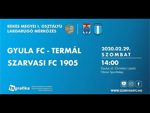 Gyula FC-Termál - Szarvasi FC 1905: 0-0 (2020.02.29.)