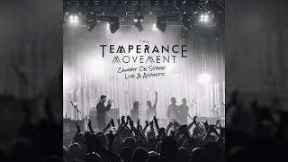 The Temperance Movement - Smouldering (Planet Rock Session) [Official Audio]