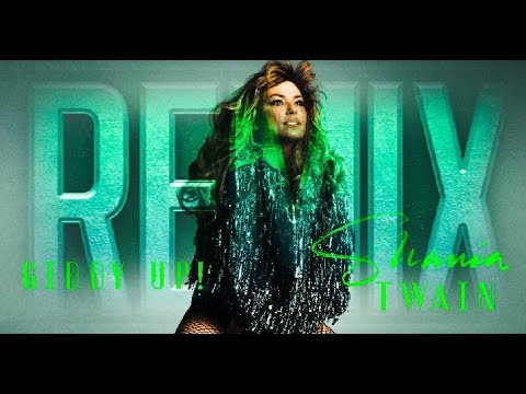 Videoclip de Giddy Up! (Malibu Babie Remix) — Shania Twain