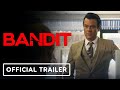 Bandit - Official Trailer (2022) Josh Duhamel, Elisha Cuthbert, Mel Gibson