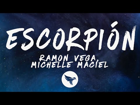 Ramon Vega, Michelle Maciel - eScoRpiÓn (Letra/Lyrics)