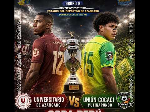 universitario de Azángaro VS COCACI de putinapunco