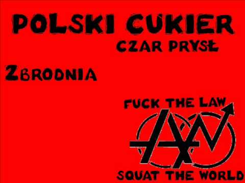 07 Polski Cukier - Zbrodnia