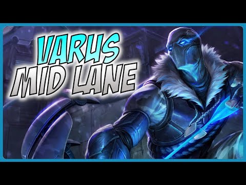 3 Minute Varus Guide - A Guide for League of Legends