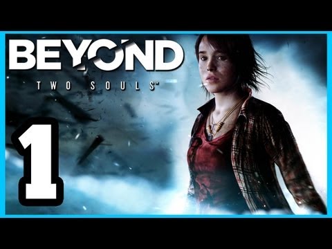 BEYOND: Two Souls -  Walkthrough PART 1 Lets Play Gameplay TRUE-HD QUALITY