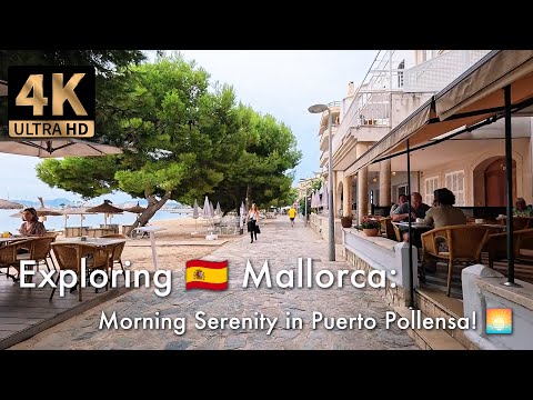 Early Morning Walk in Puerto Pollensa, Mallorca 🇪🇸