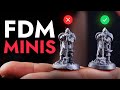 How To Print High Quality Minis With FDM Printers 32mm Experiment