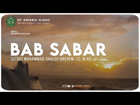 CHAPTER OF PATIENCE | Riyadhus Shalihin