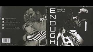 15-Anne Clark &amp; Murat Parlak-So Quiet Here-Enough-Dynamo-Zürich-May 11, 12 and 13 2012